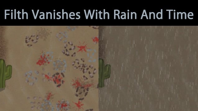 The cover screenshot for the Filth Vanishes with Rain and Time mod in RimWorld.